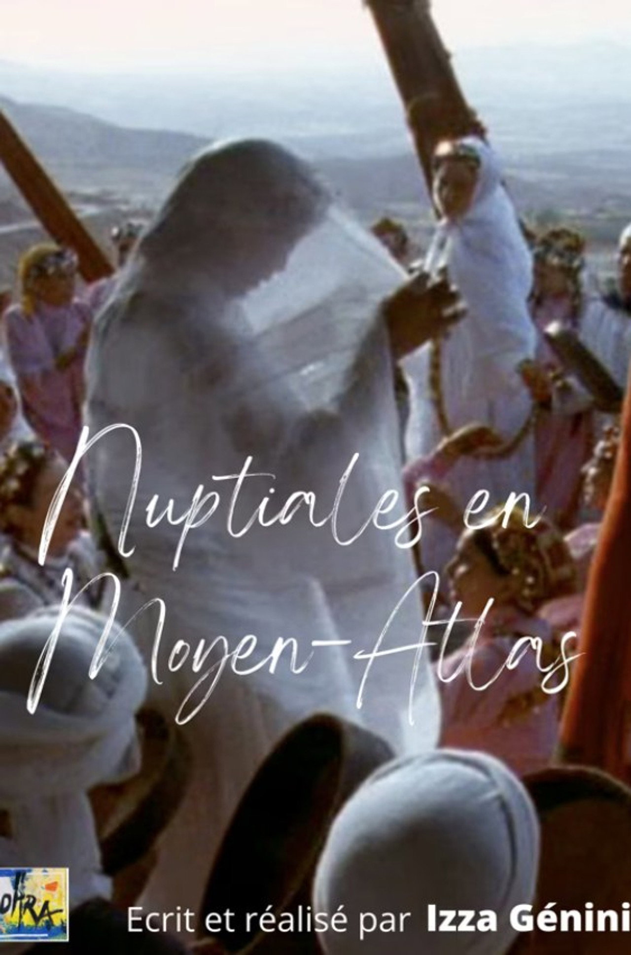 NUPTIALES EN MOYEN ATLAS filmaffisch