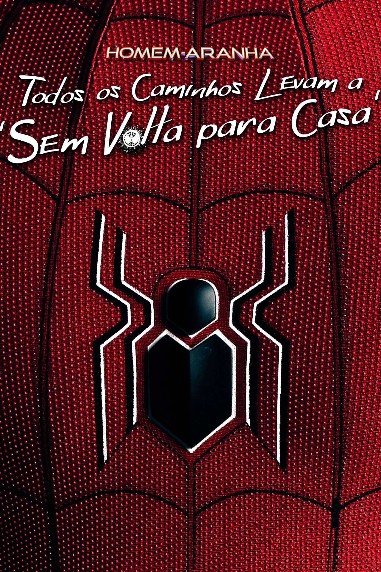 Pôster de Homem-Aranha: Todos os Caminhos Levam a 'Sem Volta para Casa'