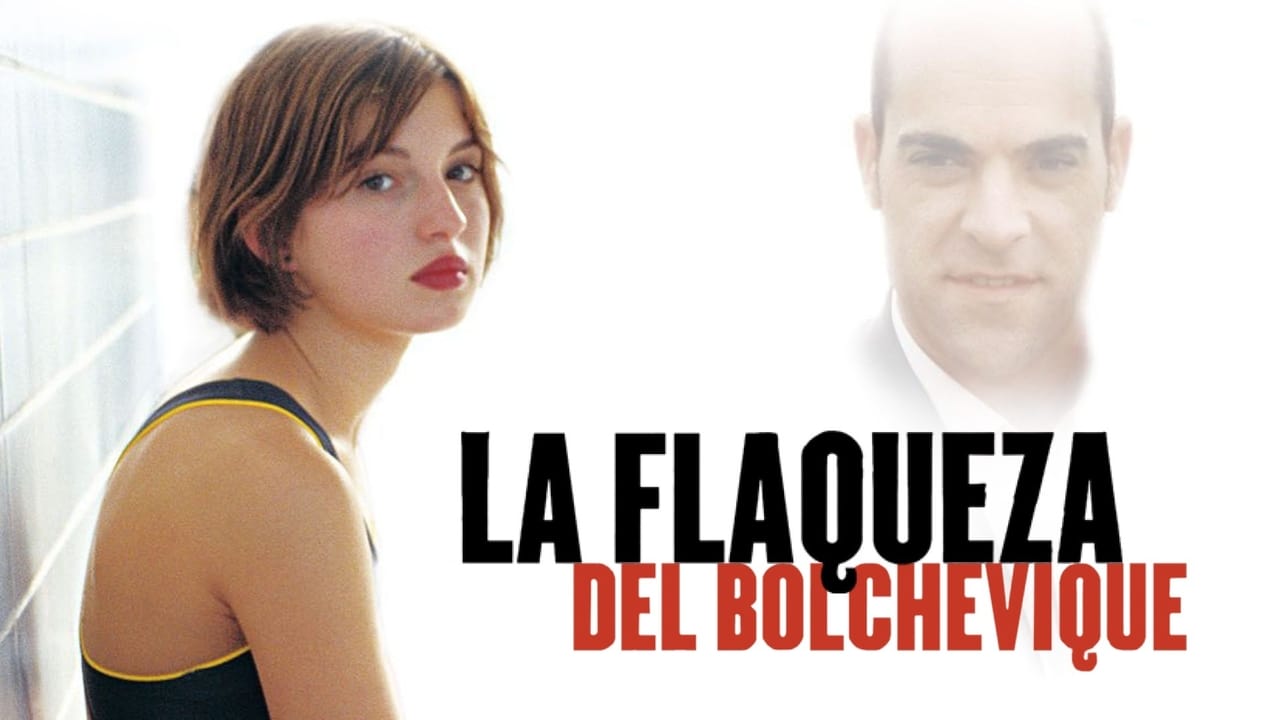 La flaqueza del bolchevique background