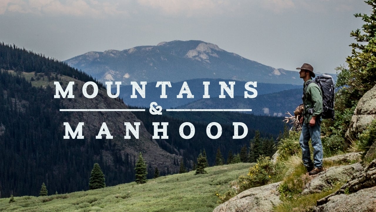 Mountains & Manhood background