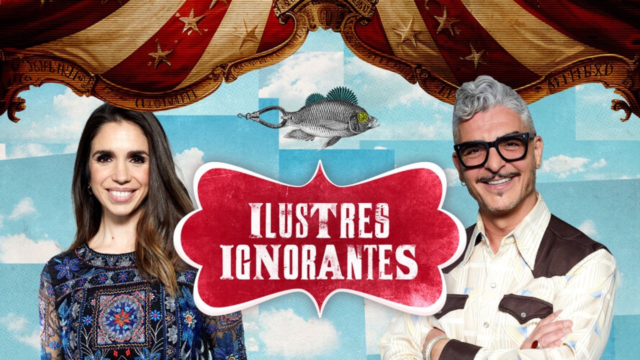 Ilustres Ignorantes - Season 17 Episode 28 : Episode 28