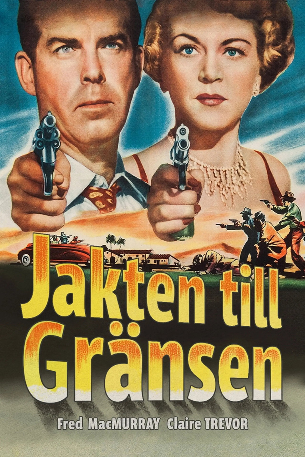 Jakten till gränsen filmaffisch