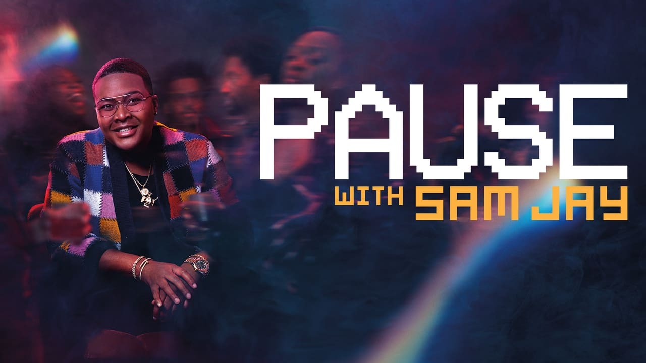 PAUSE with Sam Jay background