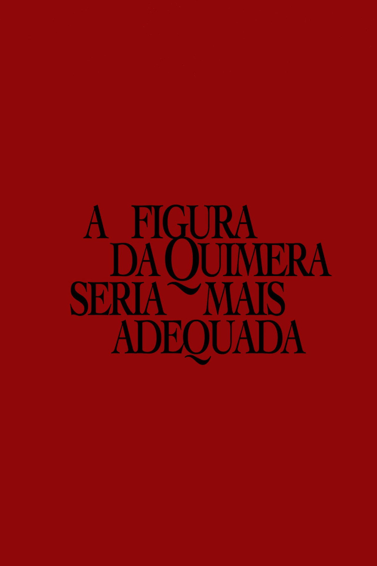 A figura da quimera seria mais adequada filmaffisch