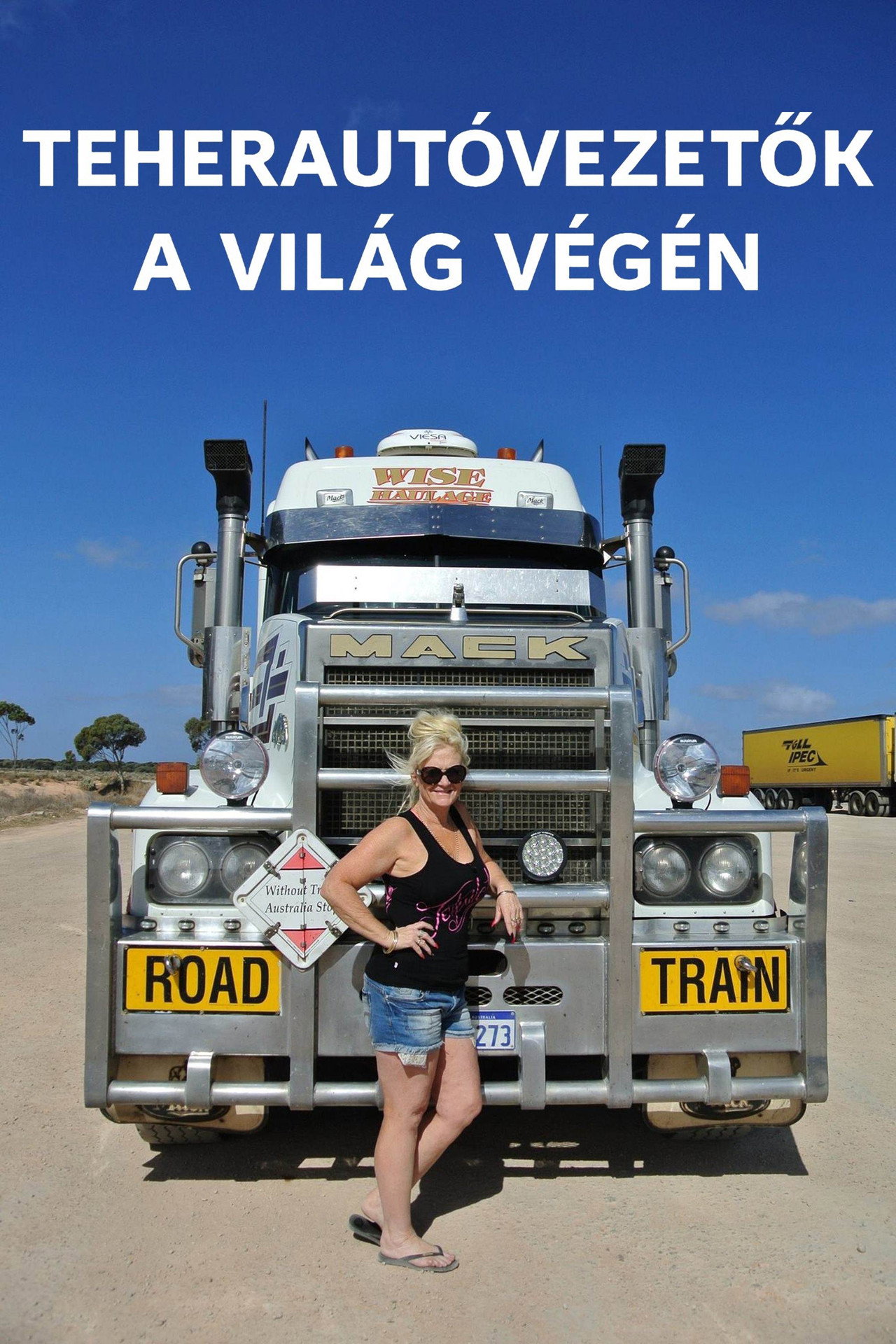 Teherautóvezetők a világ végén – plakát 6