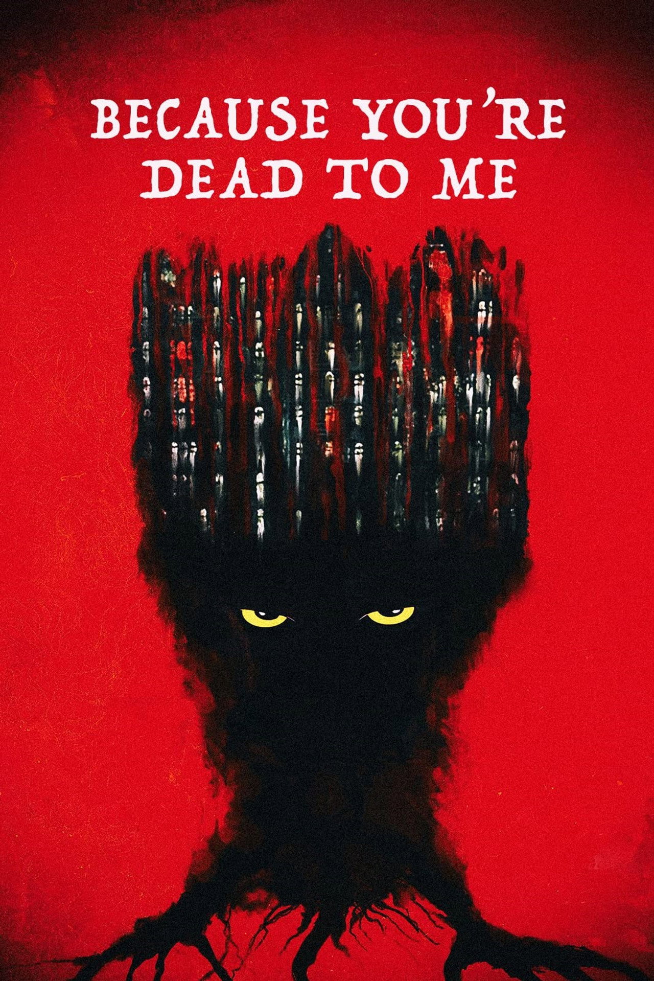 Because You're Dead to Me filmaffisch