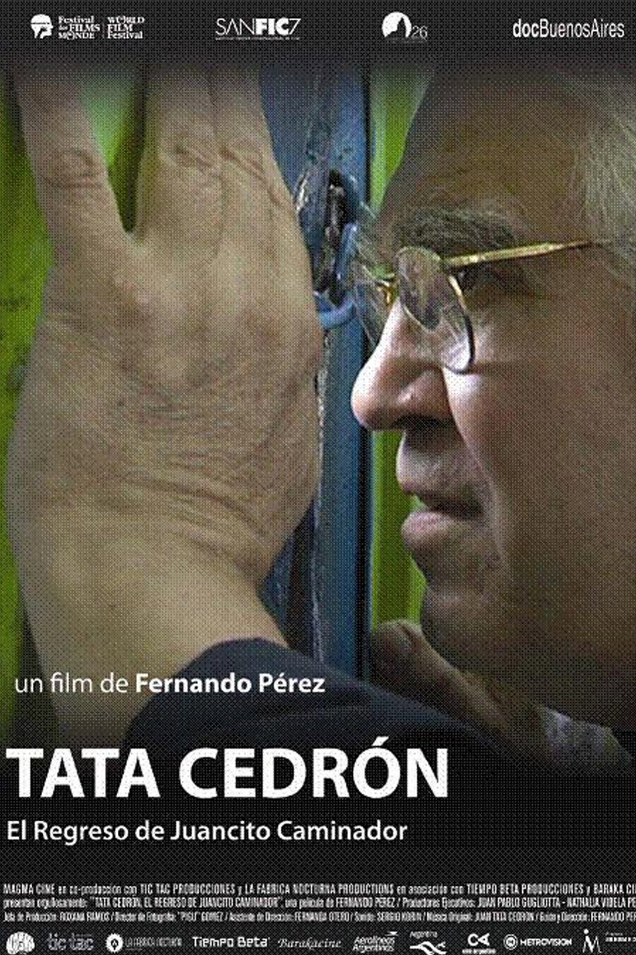 Tata Cedrón, el regreso de Juancito Caminador filmaffisch