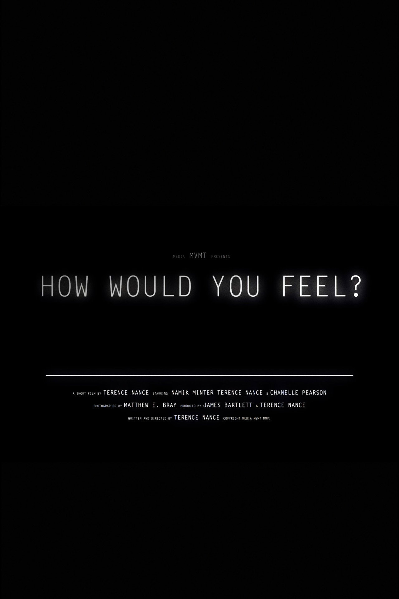 How Would You Feel? filmaffisch