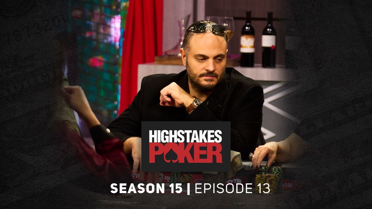 High Stakes Poker — Épisode 13
