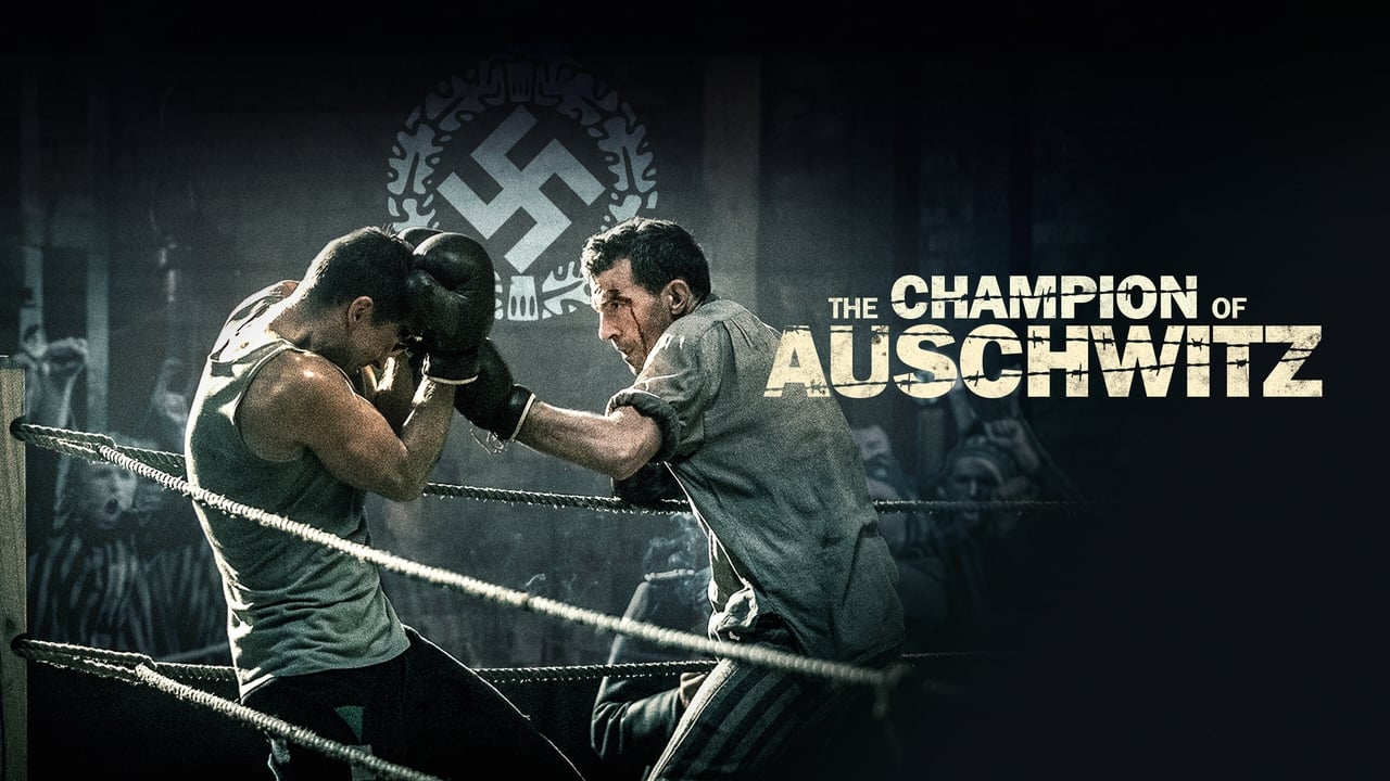 The Champion of Auschwitz background