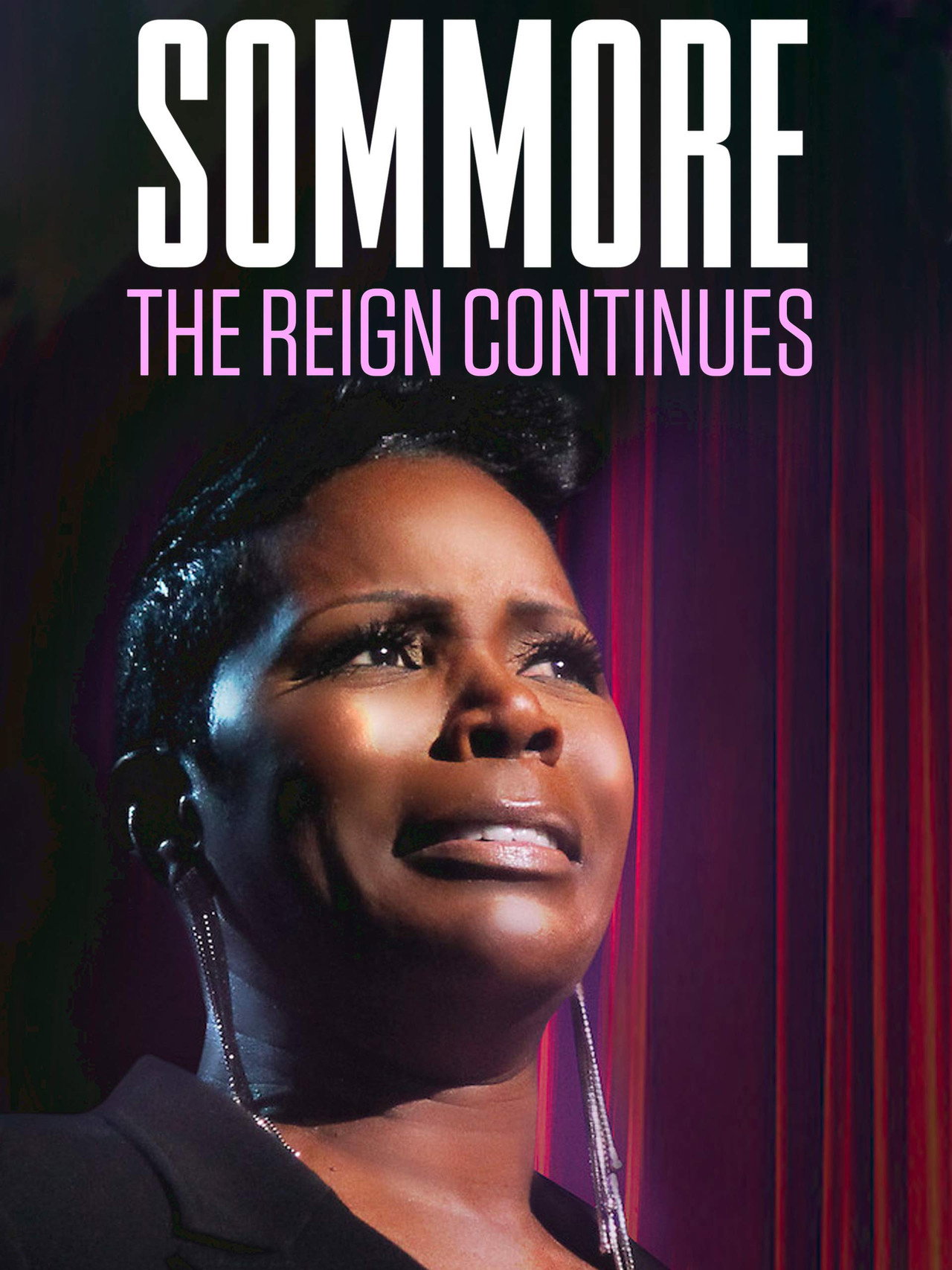 Sommore: The Reign Continues Backdrop