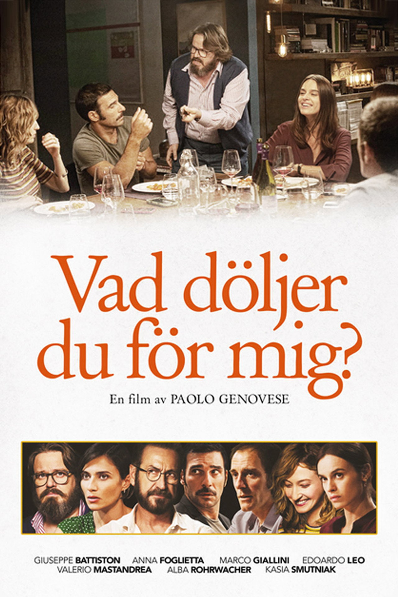 Vad döljer du för mig? filmaffisch