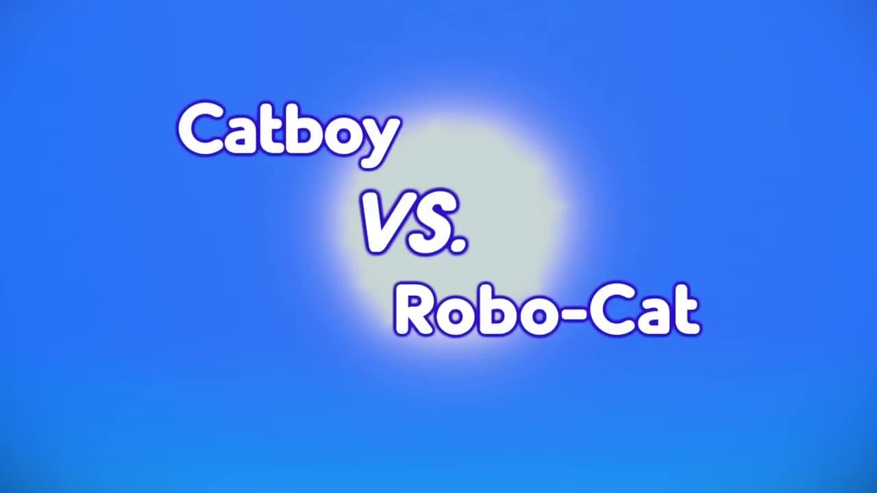 PJ Masks - Season 1 Episode 13 : Catboy VS. Robo-Cat