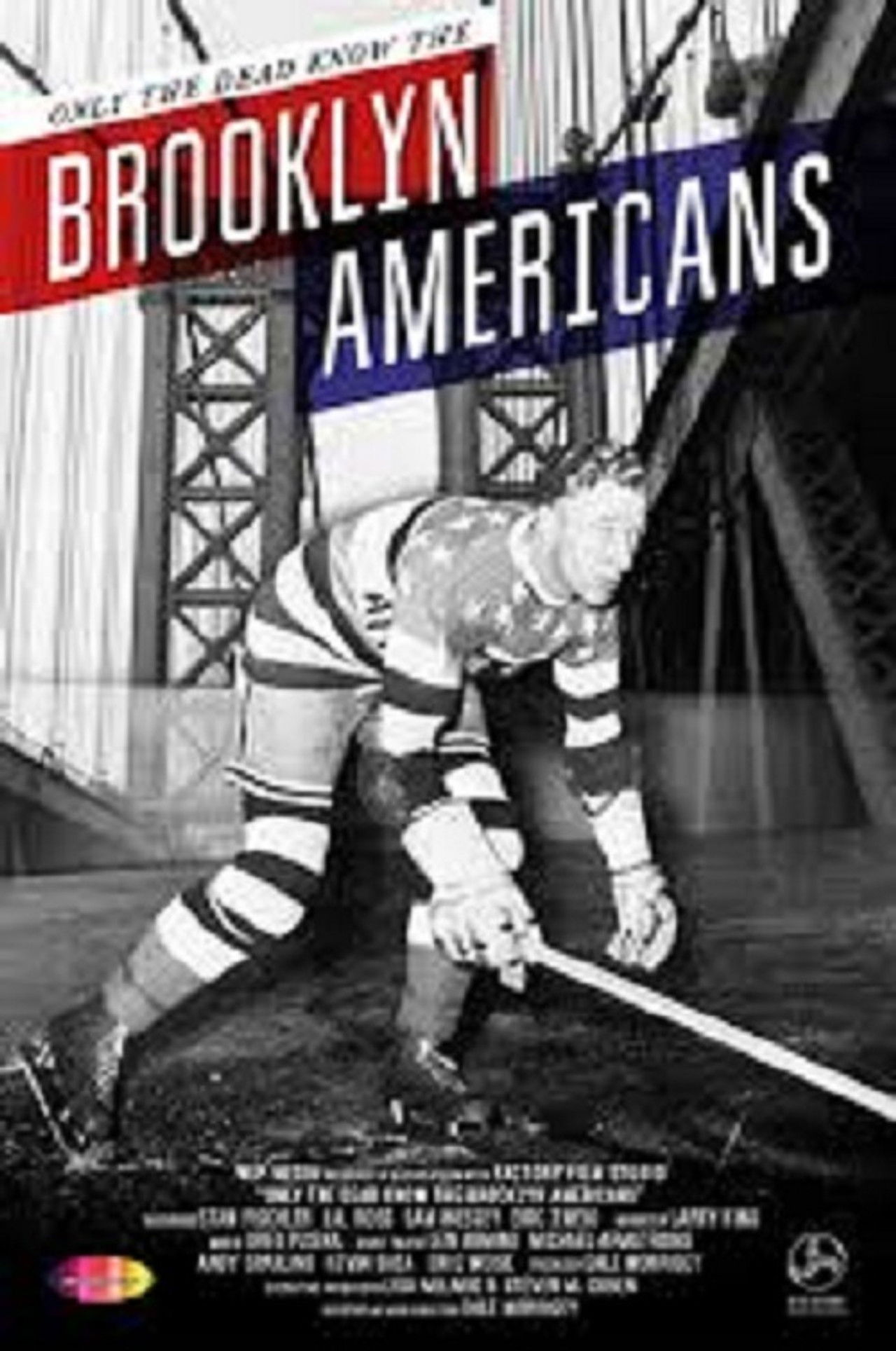 Only the Dead Know the Brooklyn Americans Backdrop