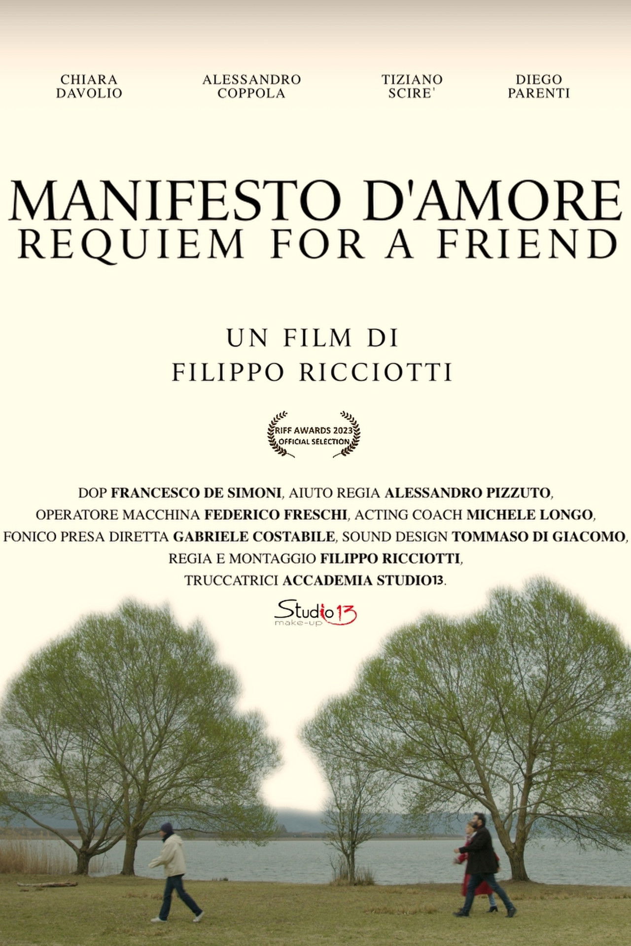 Manifesto d'Amore, Requiem for a Friend