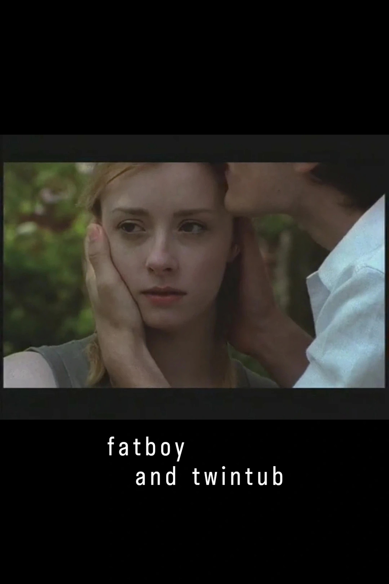 Fatboy and Twintub