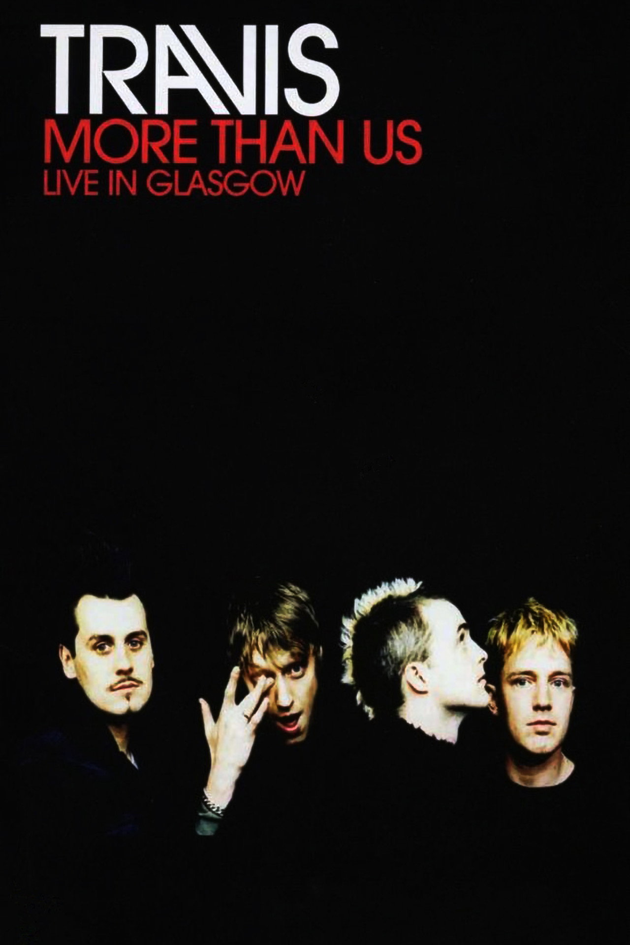 Travis: More Than Us (Live in Glasgow) filmaffisch