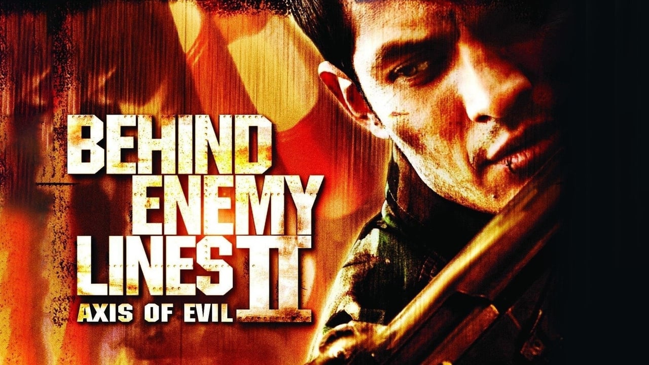 Behind Enemy Lines II: Axis of Evil background