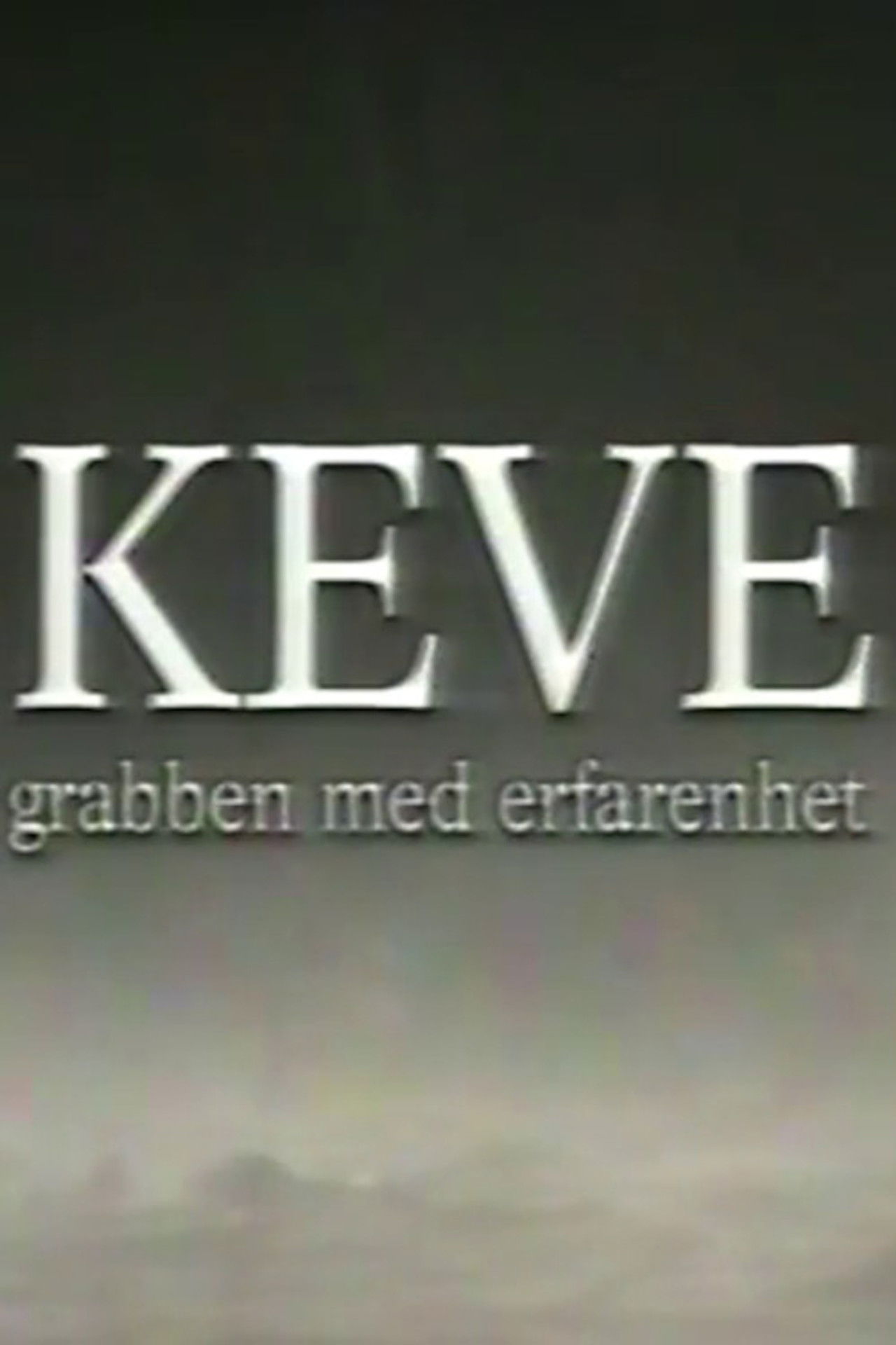 Keve - grabben med erfarenhet Backdrop