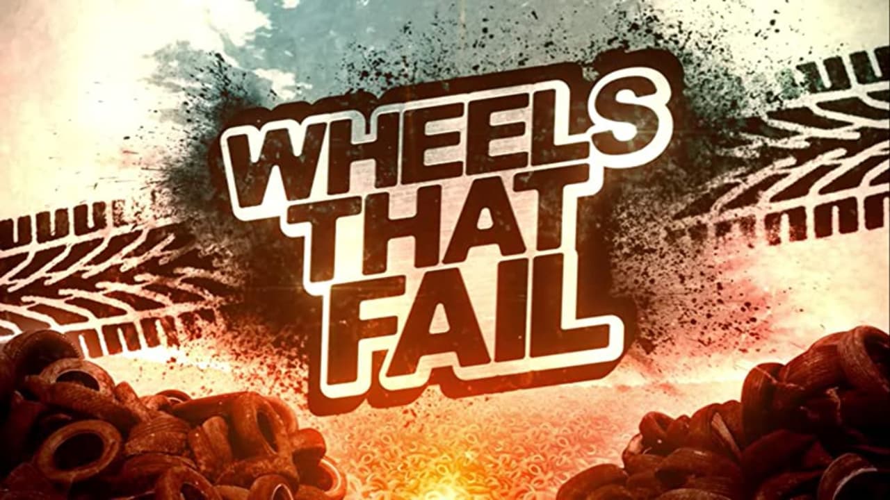 Wheels That Fail background