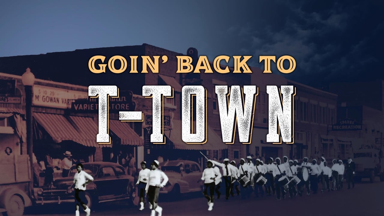Goin' Back to T-Town background