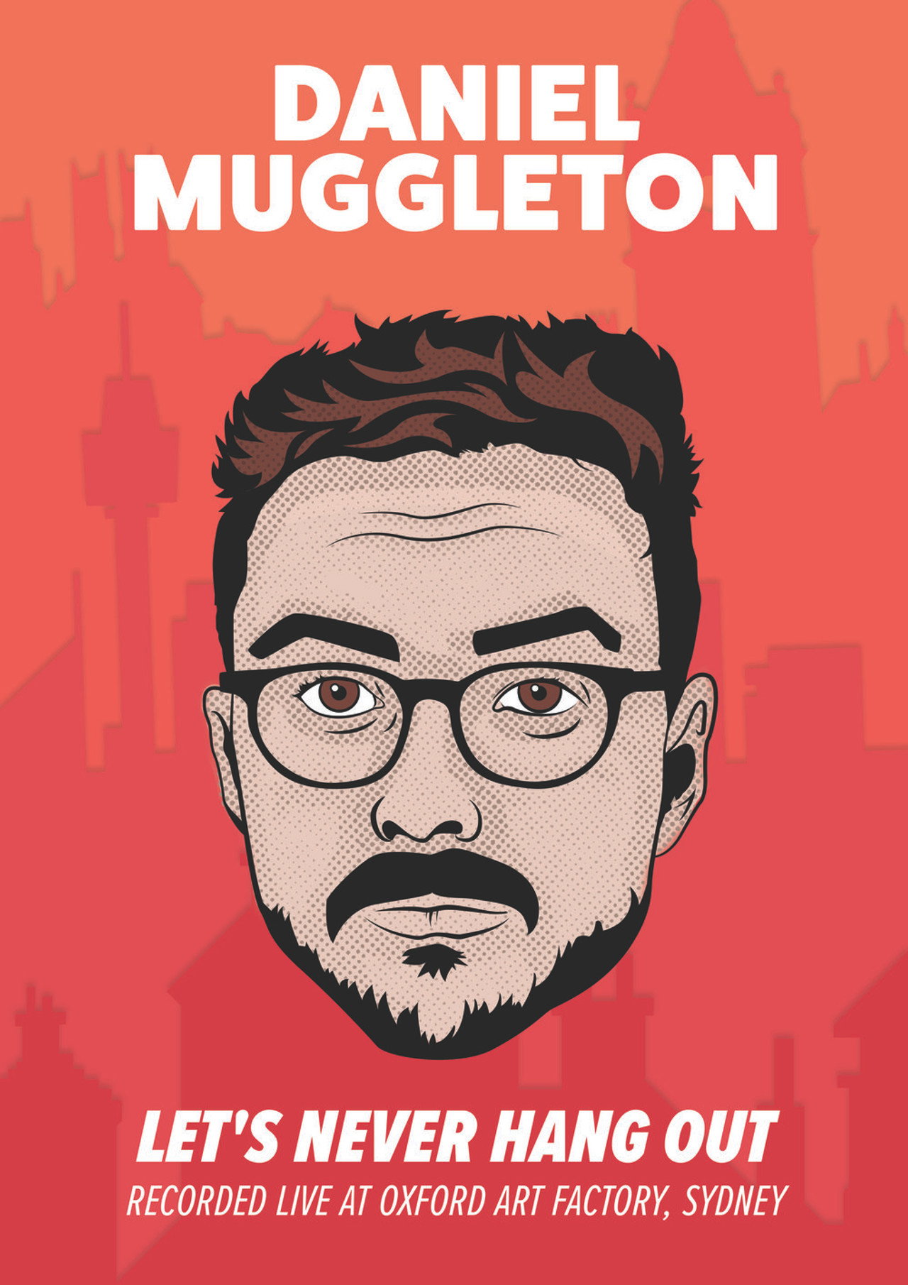 Daniel Muggleton: Let's Never Hang Out Backdrop