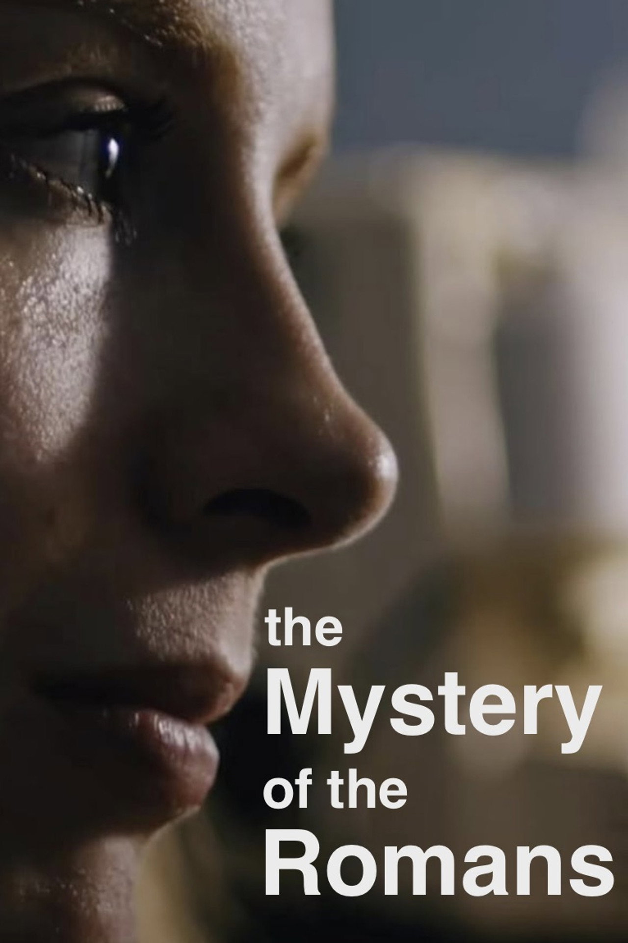 The Mystery of the Romans filmaffisch
