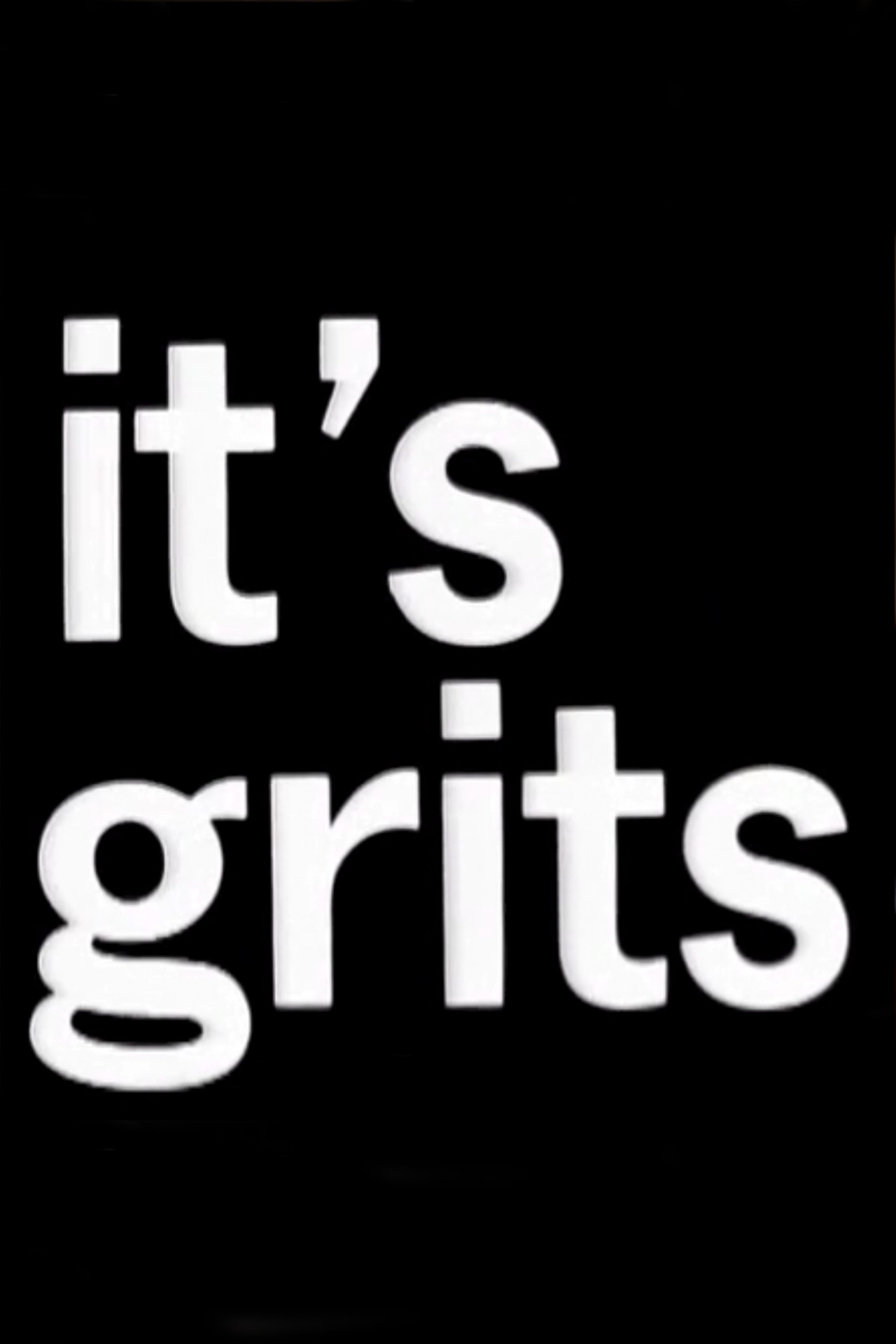 It's Grits filmaffisch