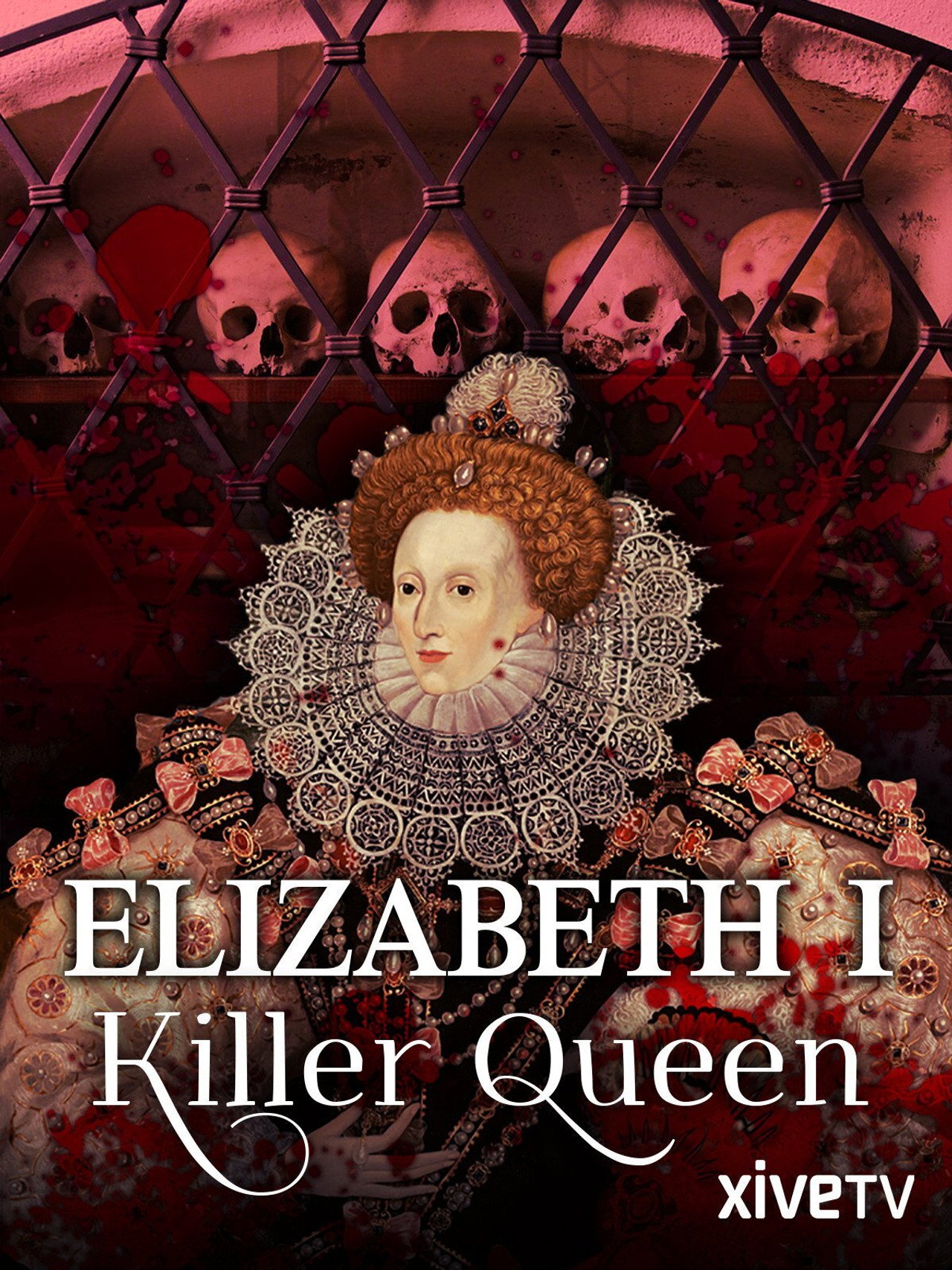 Elizabeth I: Killer Queen filmaffisch