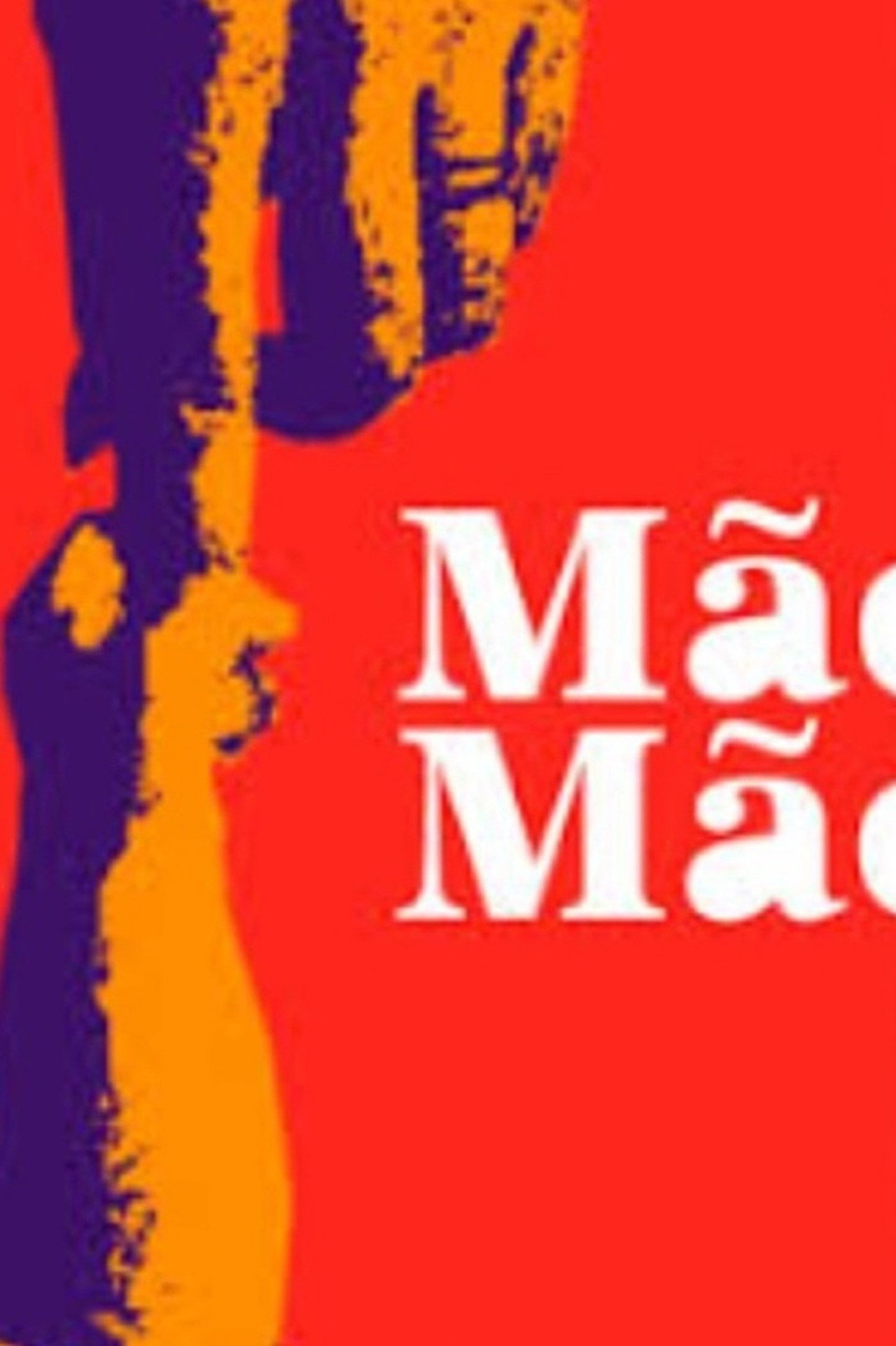 Mão Mãe filmaffisch