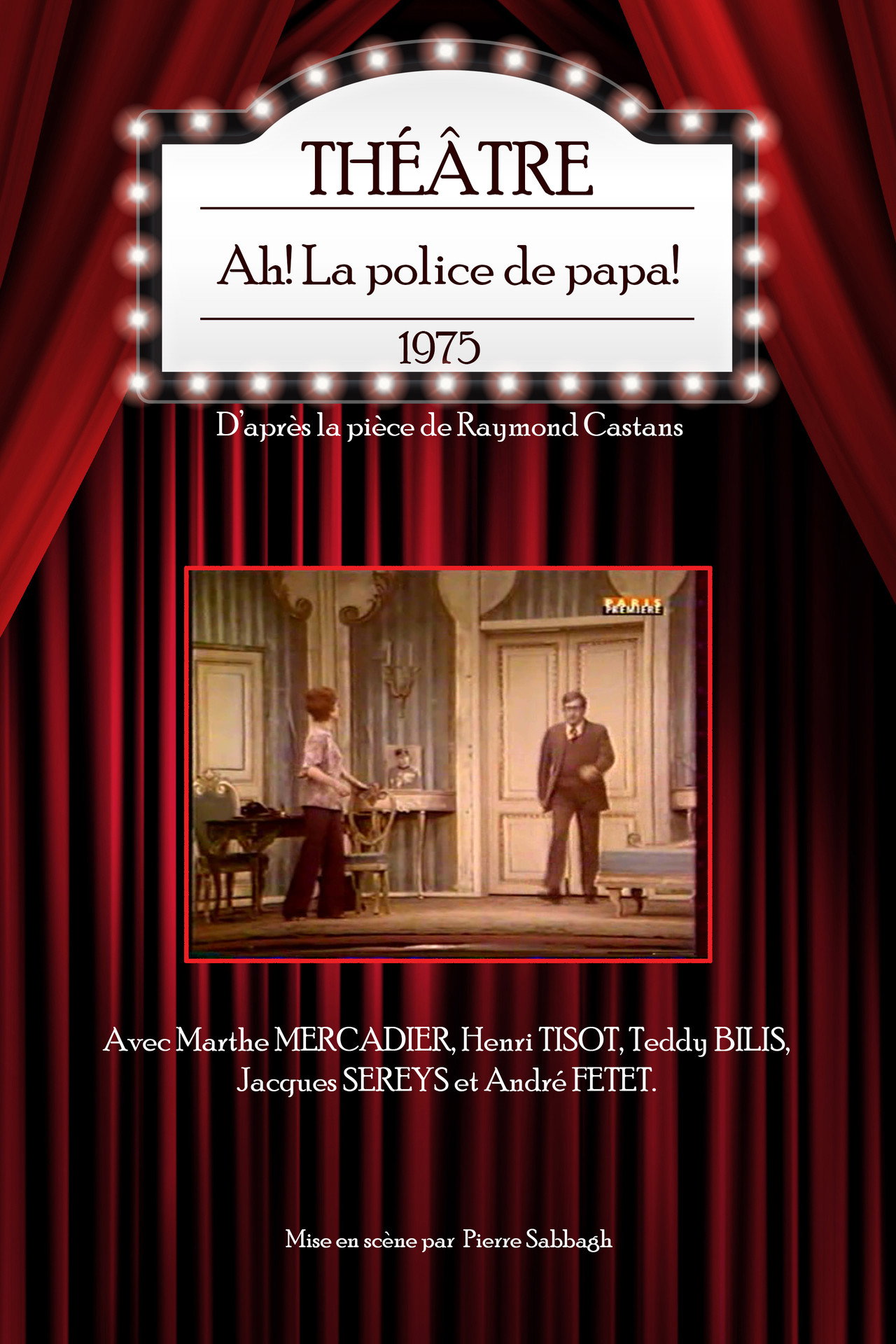 Ah ! La Police de papa