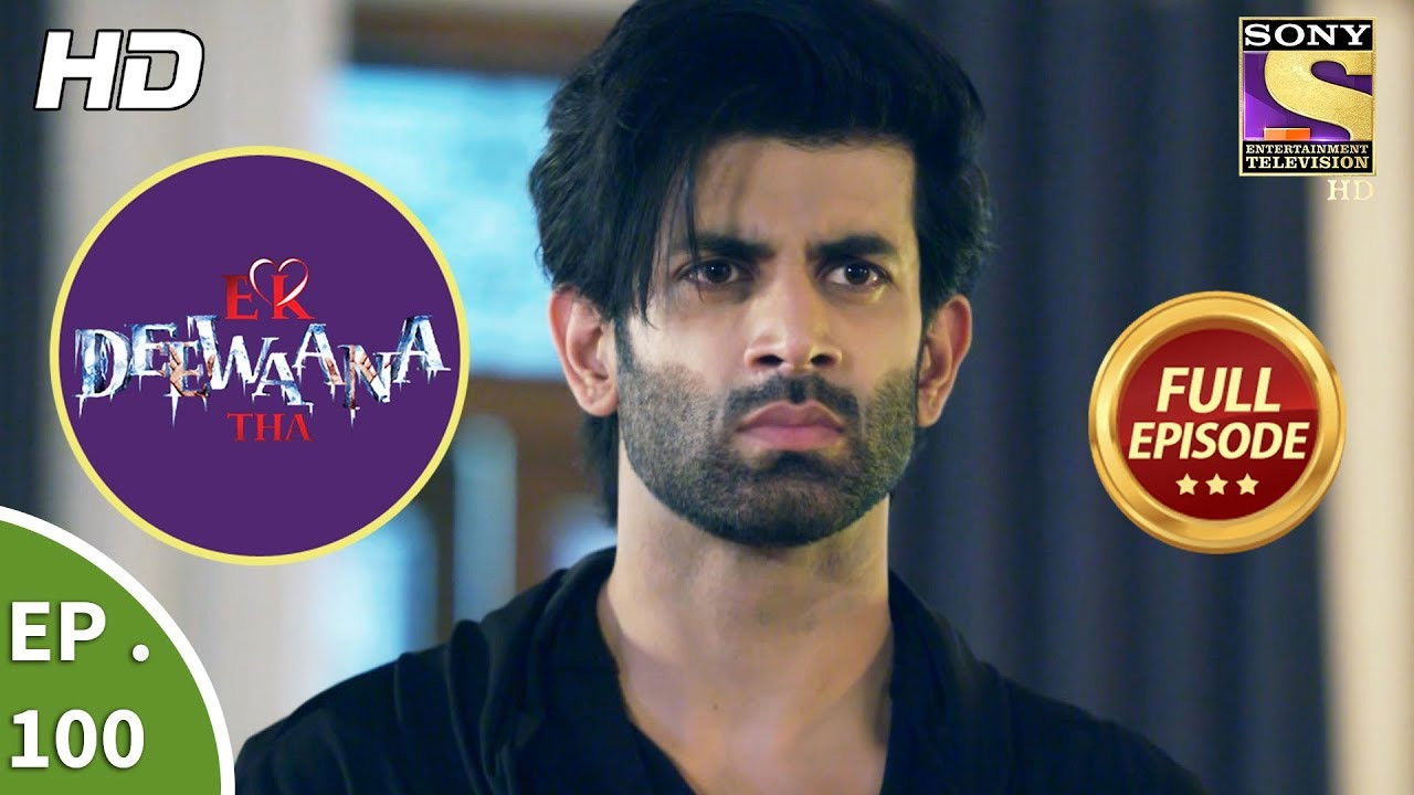 Ek Deewaana Tha — Épisode 100