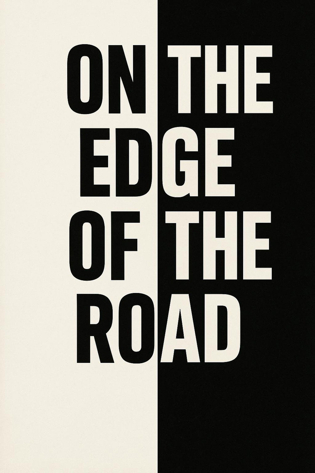 On the edge of the road poster