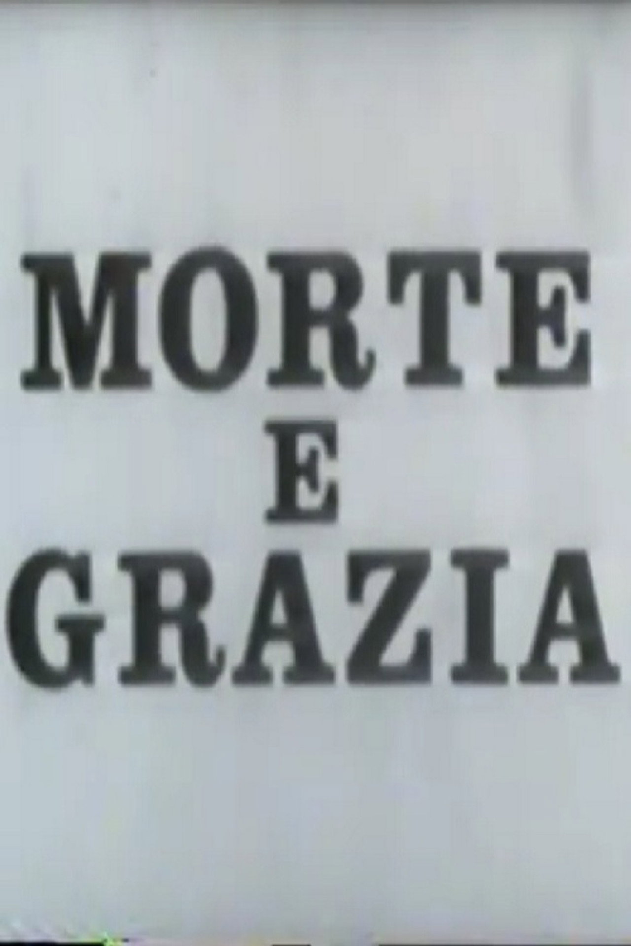 Grazia e morte filmaffisch