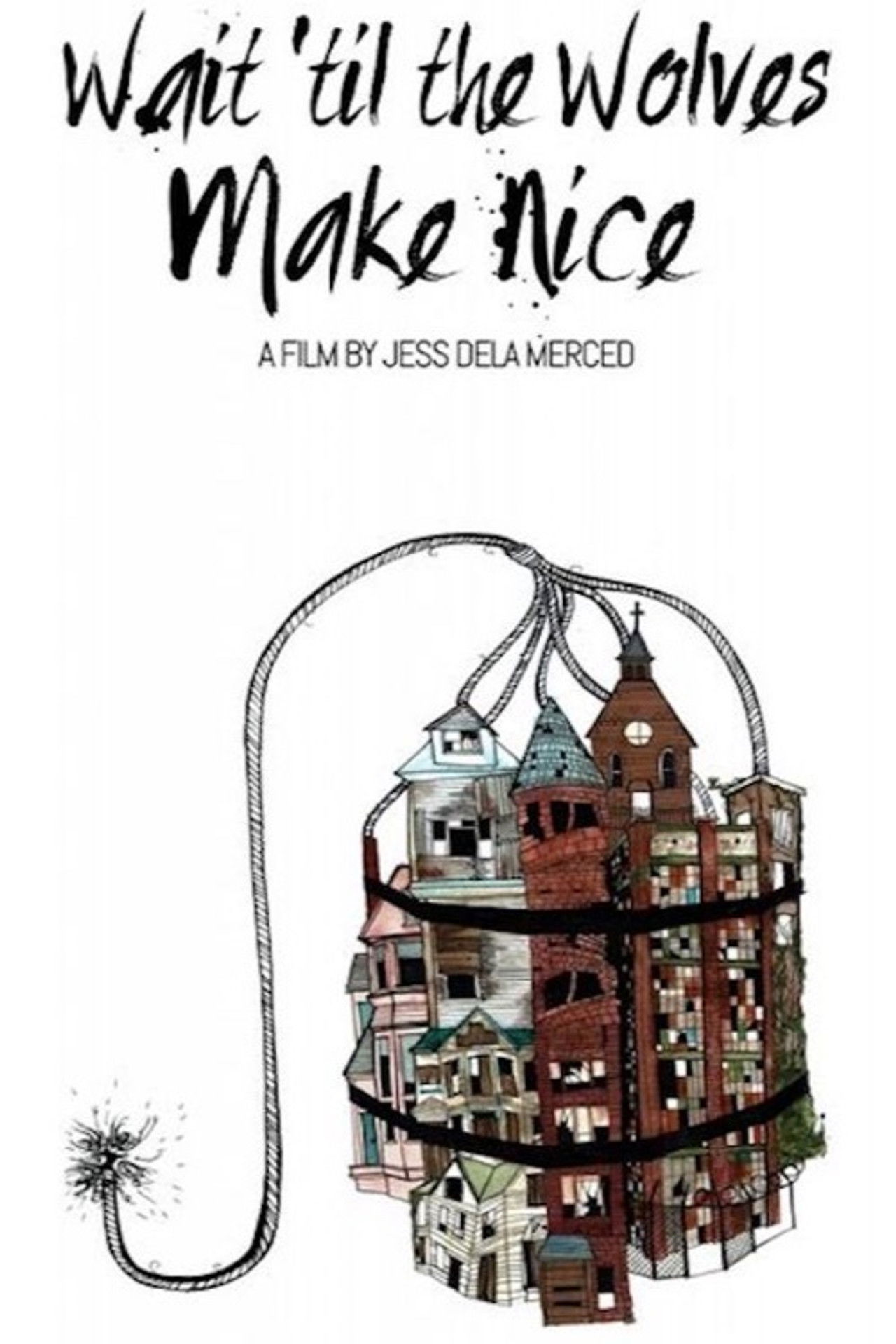 Wait 'til the Wolves Make Nice Backdrop