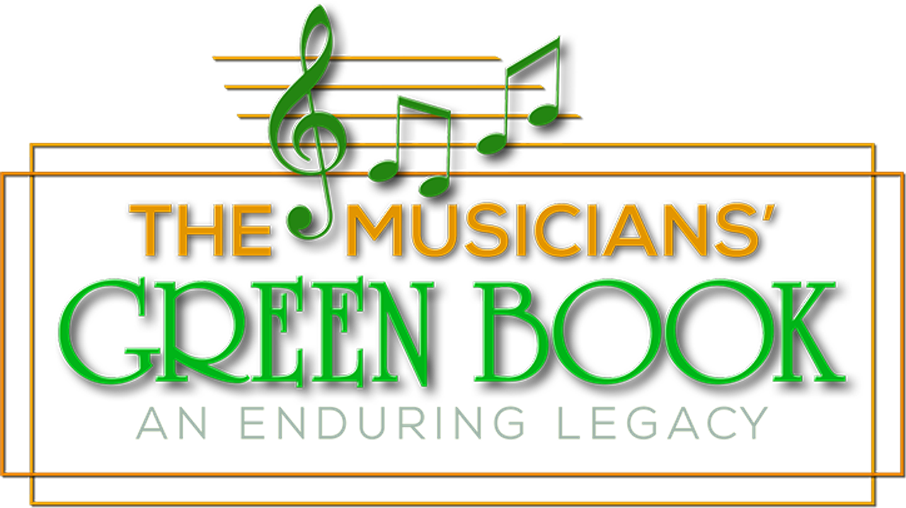 The Musicians’ Green Book: An Enduring Legacy