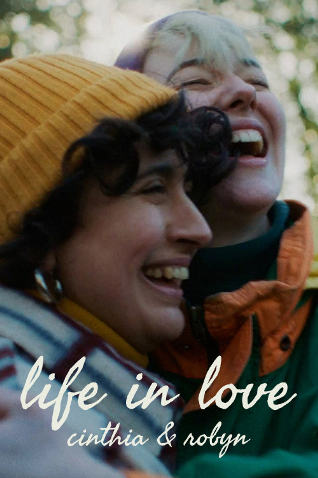 Life in Love: Cinthia & Robyn filmaffisch