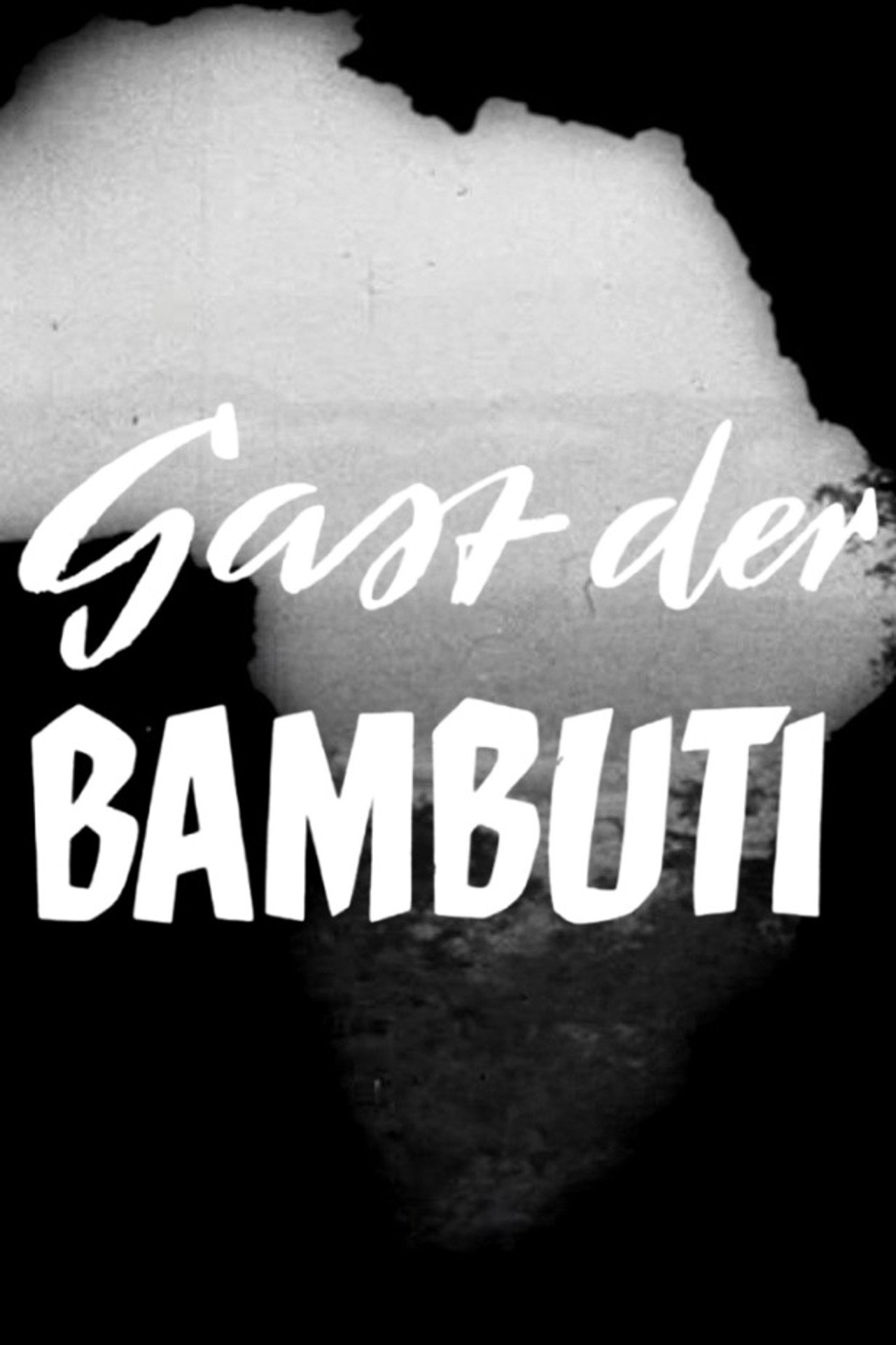 Gast der Bambuti filmaffisch