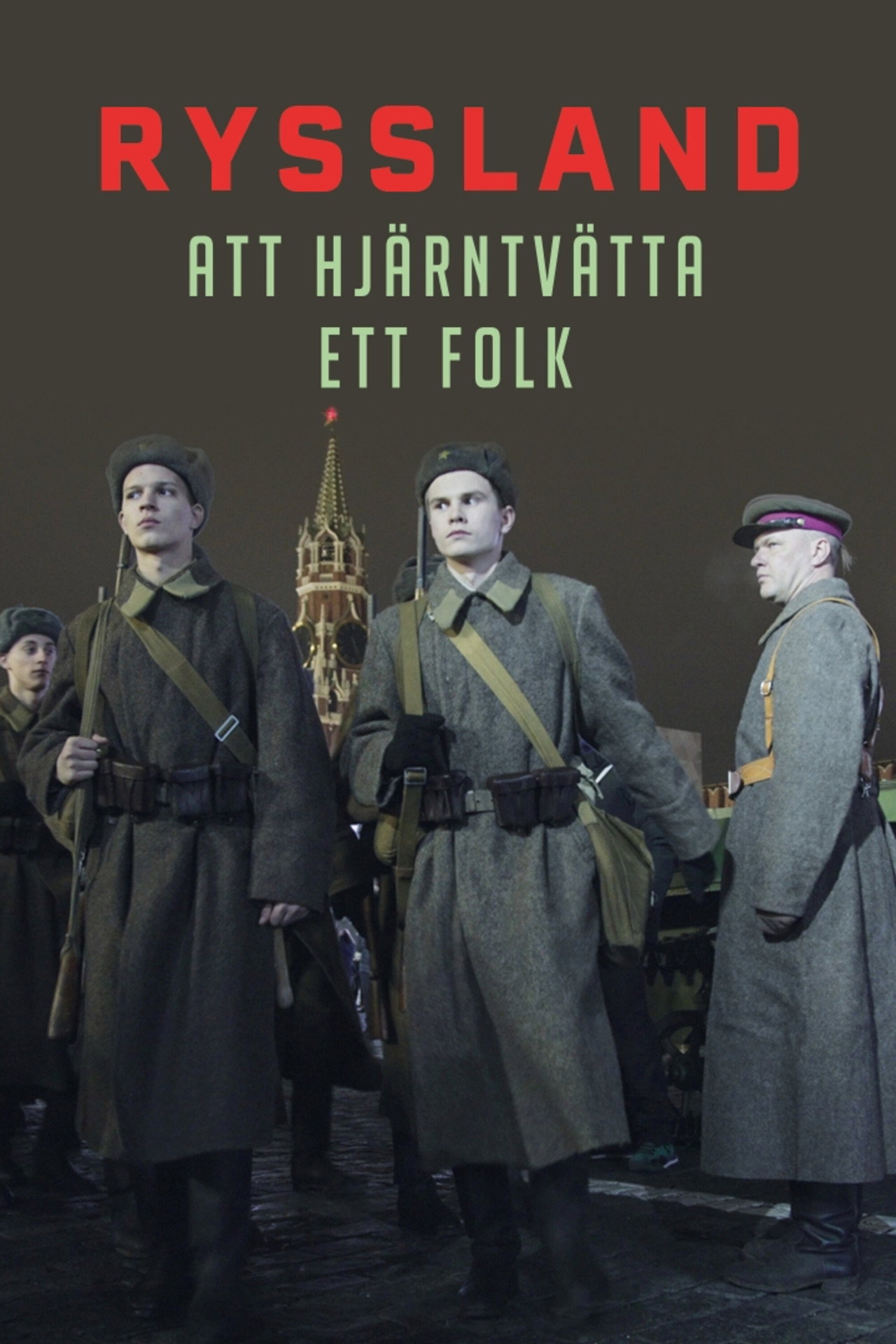Ryssland - att hjärntvätta ett folk filmaffisch