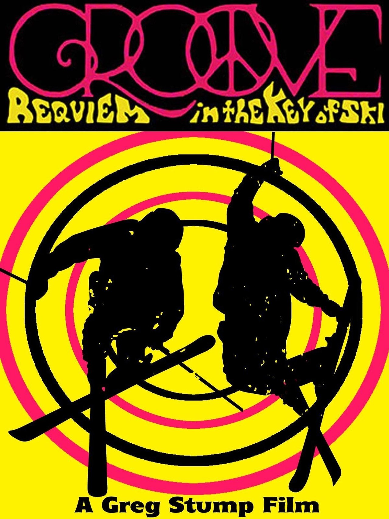 Groove: Requiem in the Key of Ski Groove: Requiem in the Key of Ski