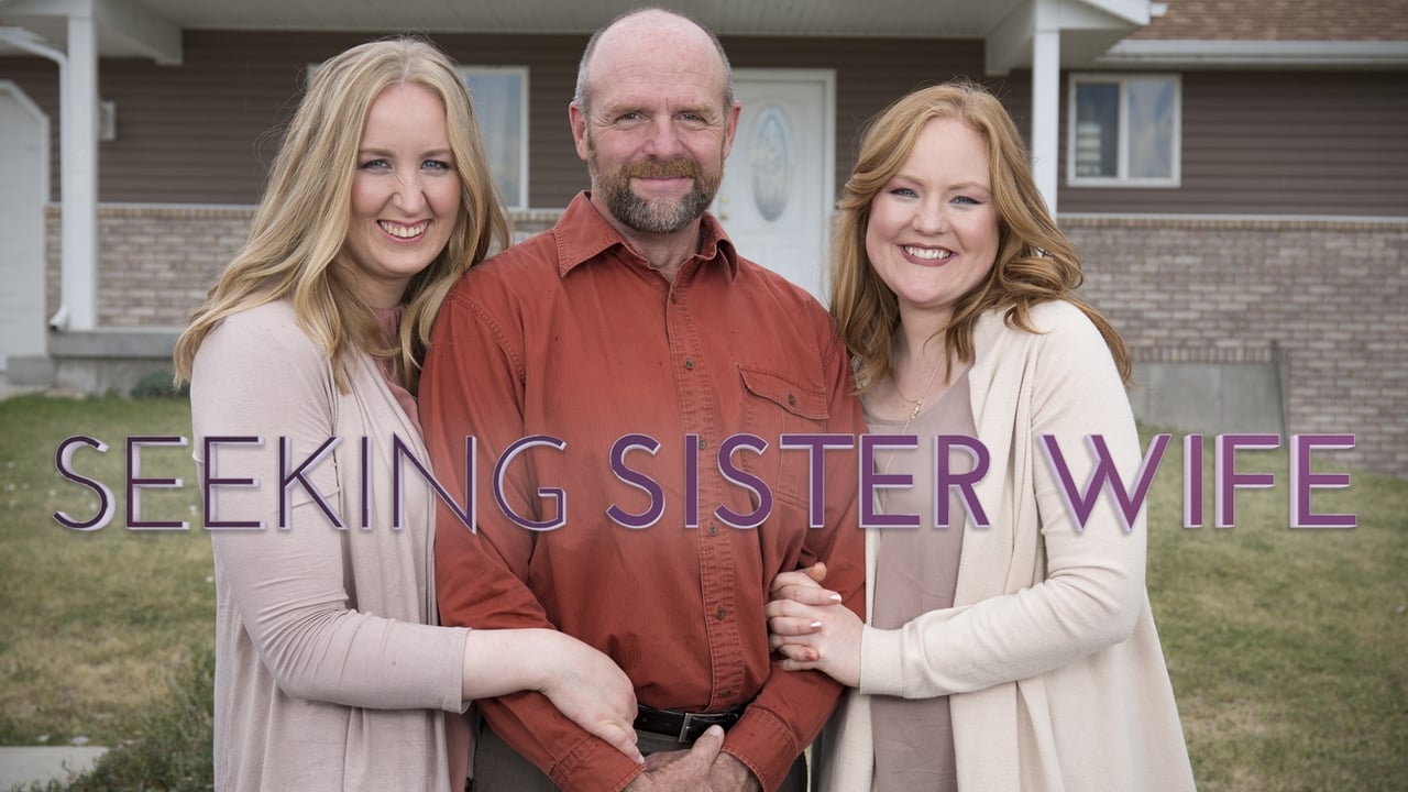 Seeking Sister Wife - Season 4