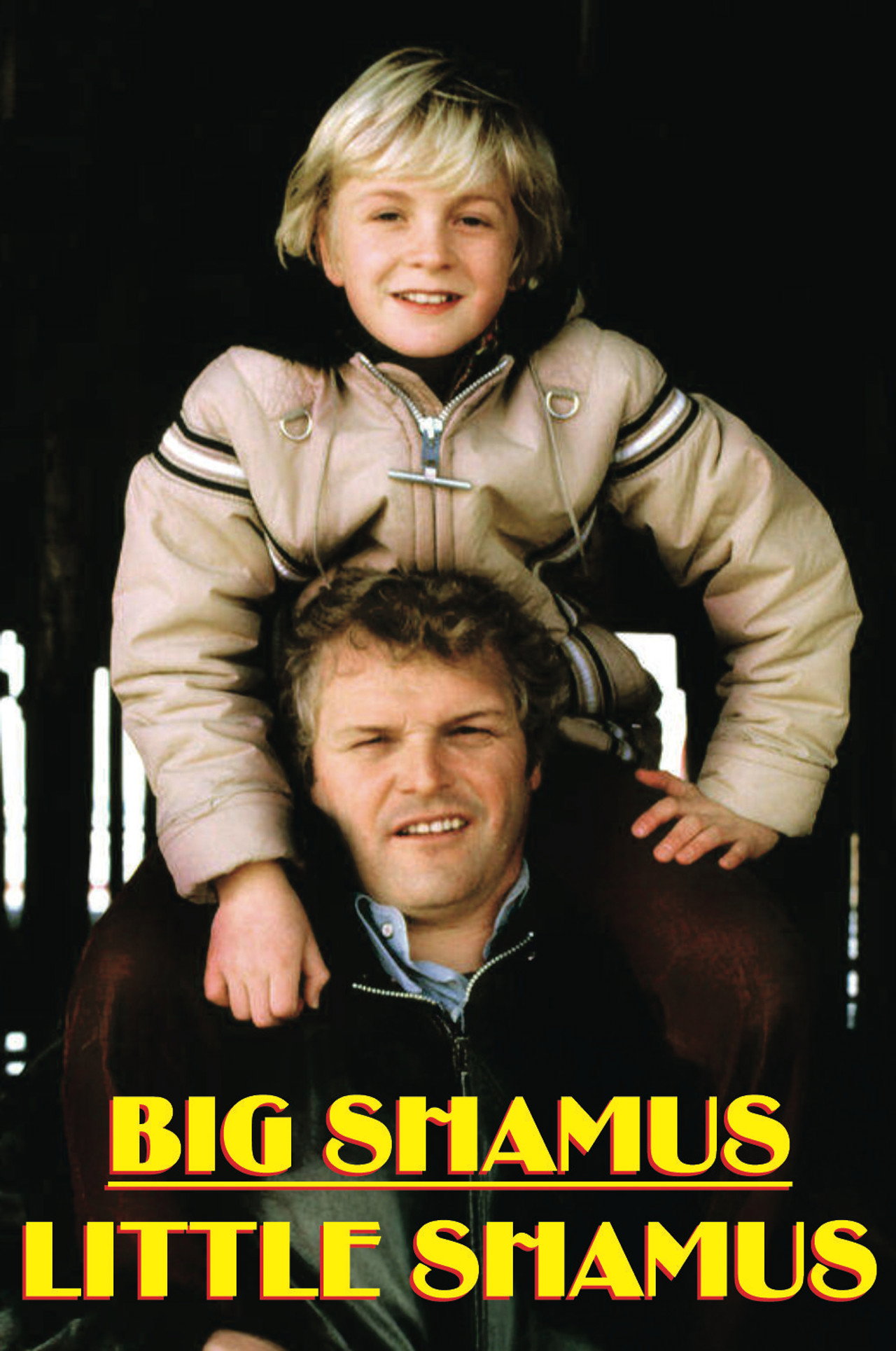 Big Shamus, Little Shamus