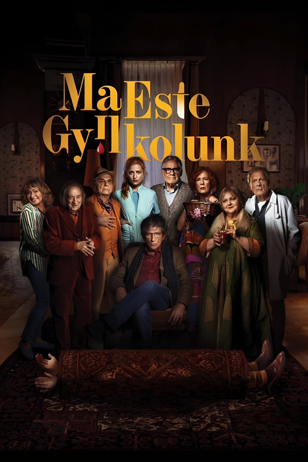 Ma Este Gyilkolunk – plakát 3