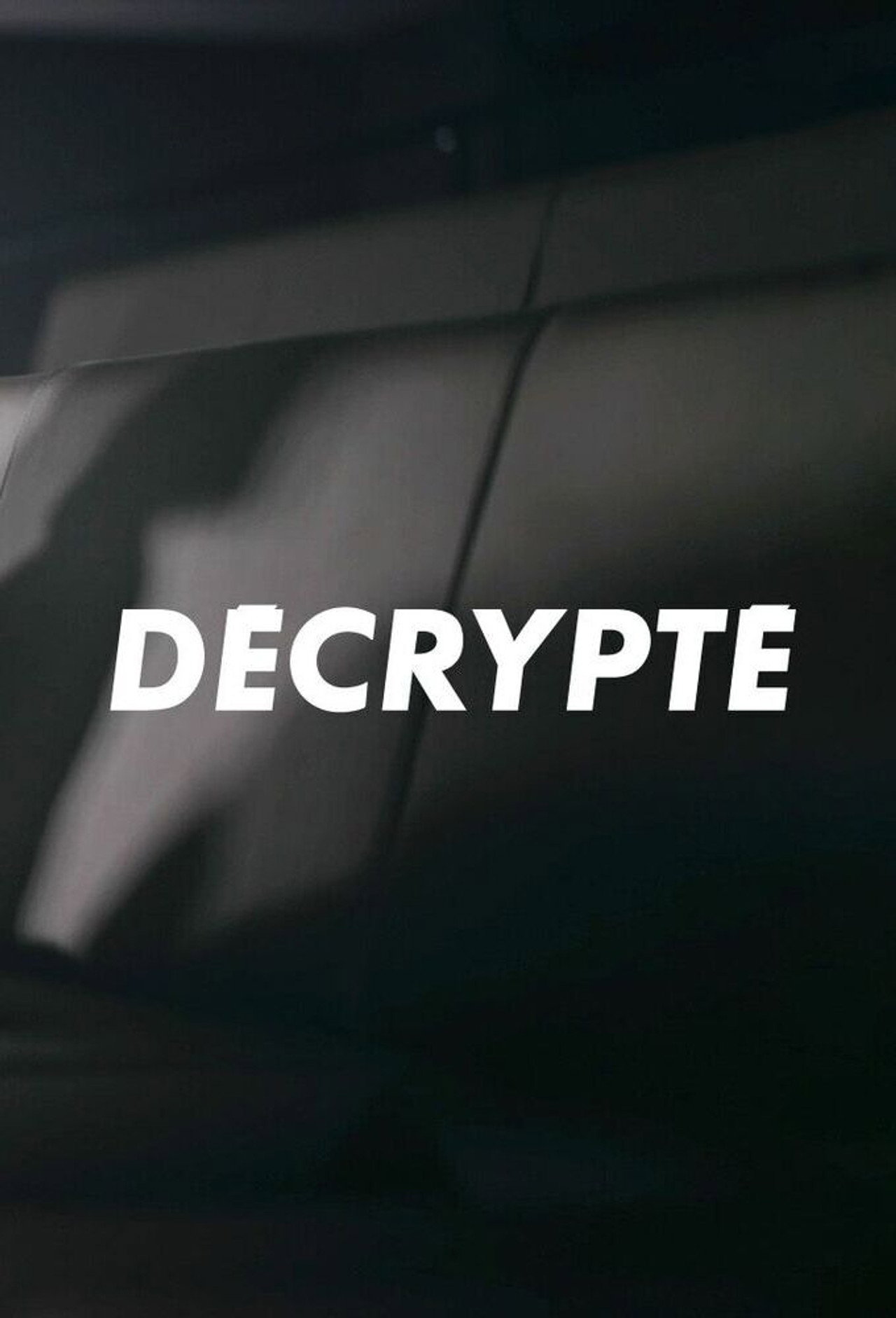 Décrypté (Ciné-Séries)