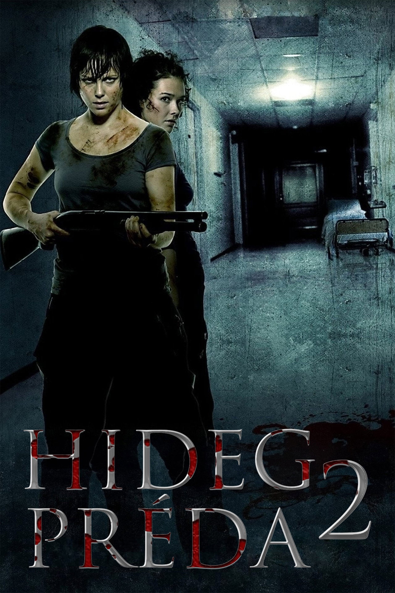 Hideg préda 2 – plakát 6