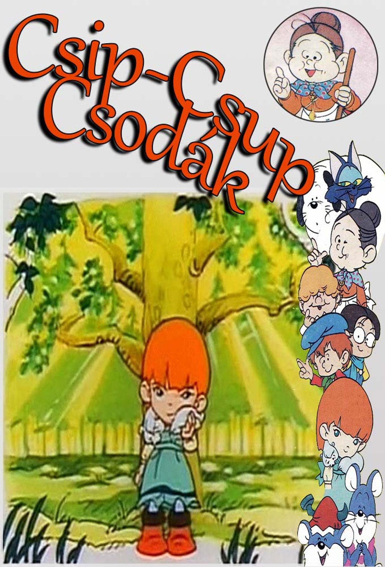 Csip-csup csodák – plakát 6