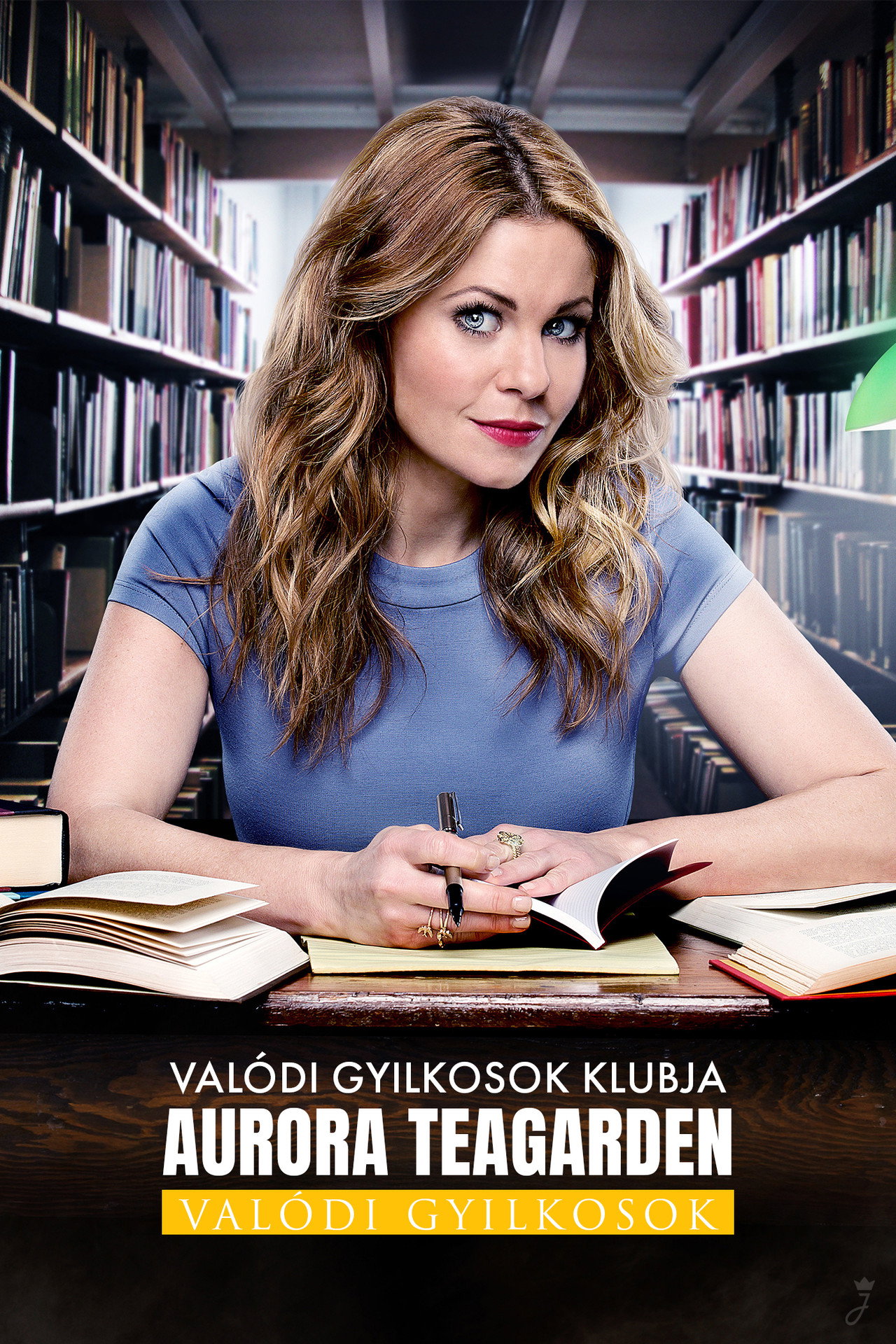 Valódi Gyilkosok Klubja: Aurora Teagarden / Valódi gyilkosok – plakát 6