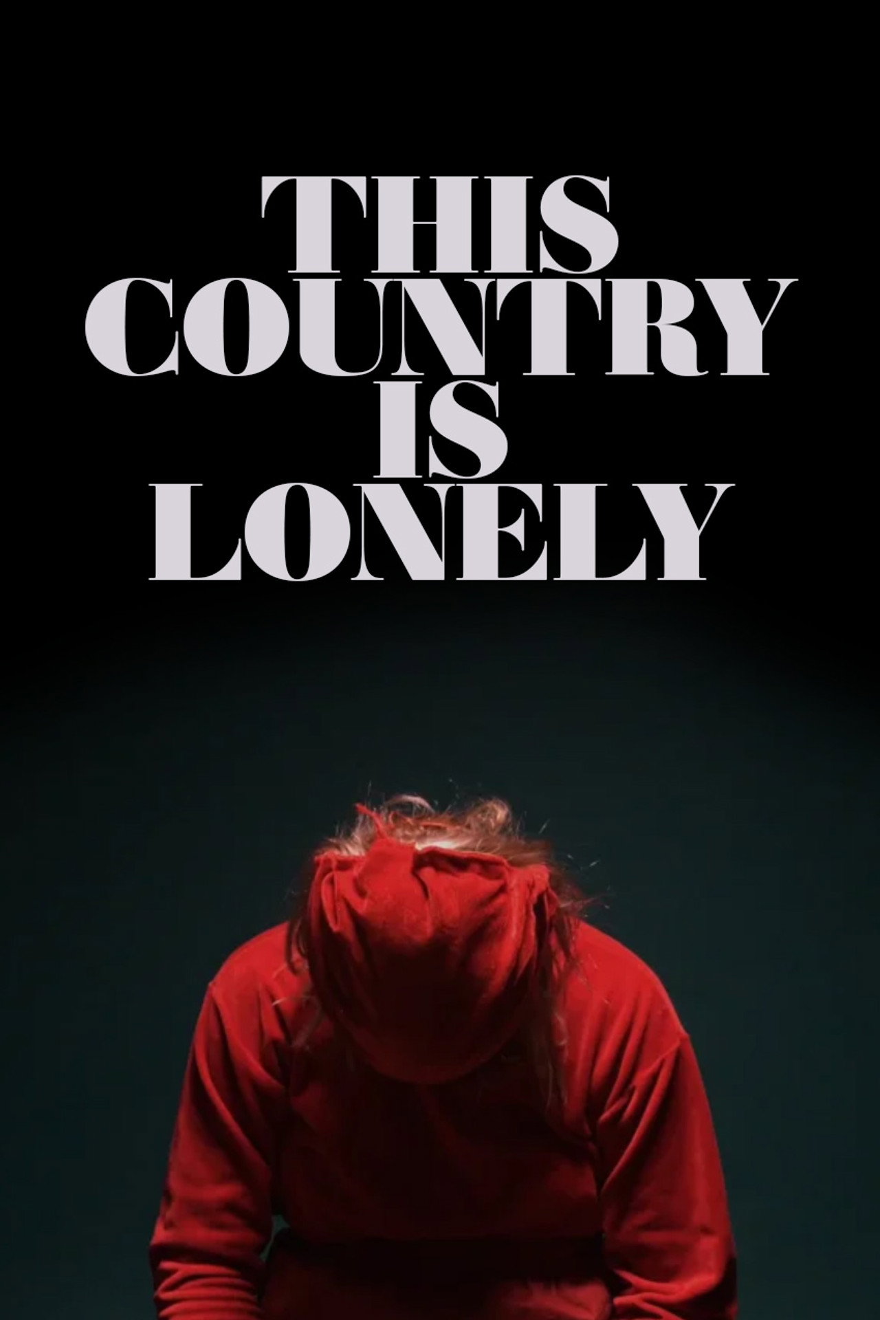 This Country is Lonely filmaffisch