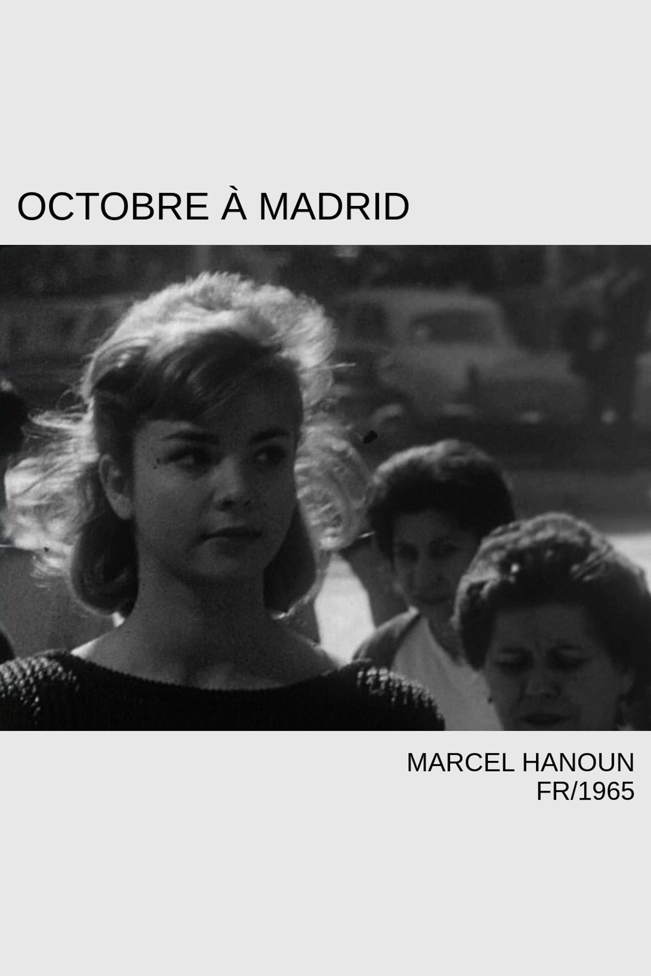 Octobre à Madrid filmaffisch