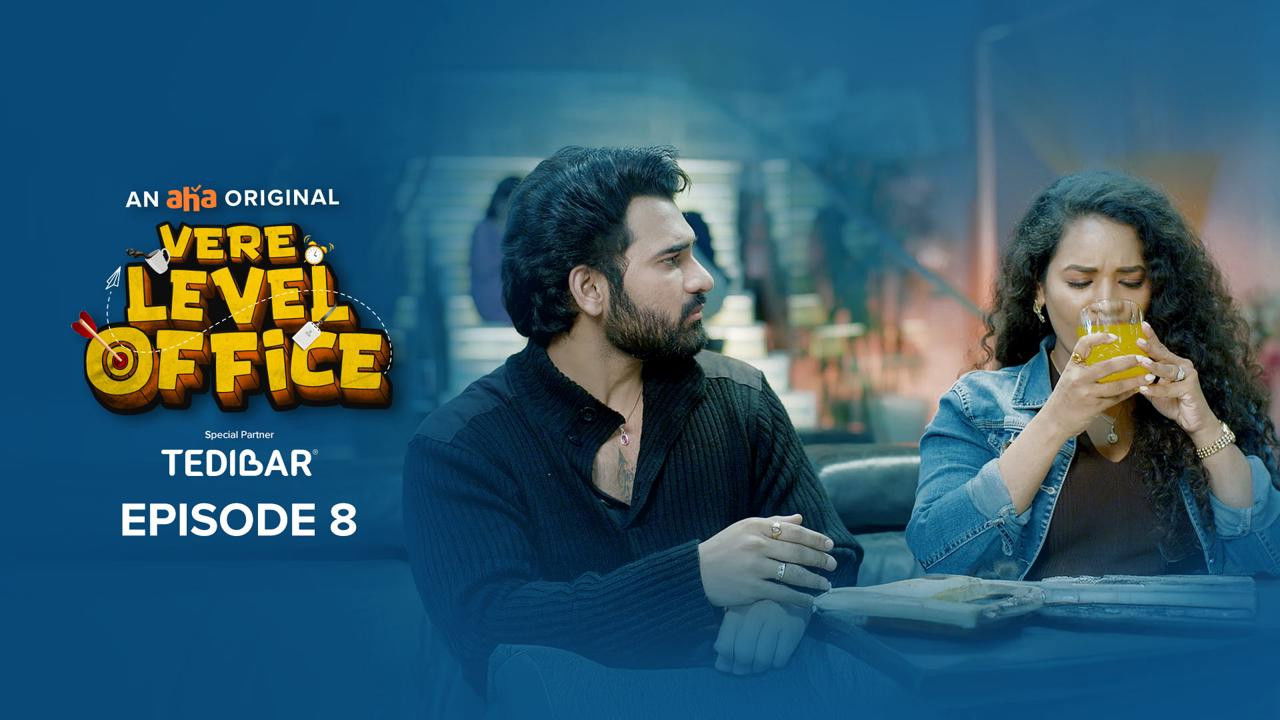 Vere Level Office — Épisode 8